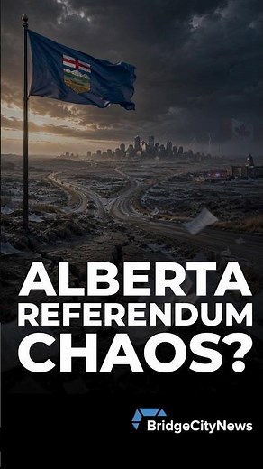 What Happens If Alberta Actually Votes to Separate? | Brian Lilley