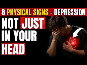 8 PHYSICAL Signs of DEPRESSION You Must NEVER Ignore (Doctor Explains)