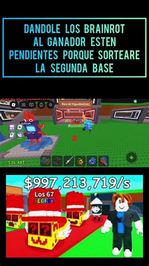 Dandole los brainrot al ganador esten pendientes porque sorteare la segunda base