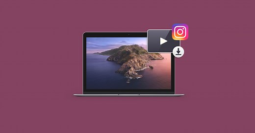 How to download instagram videos on Mac, iPhone, iPad, or Android device with ease