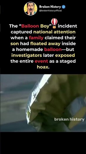 The Balloon Boy Hoax That Fooled Millions #history