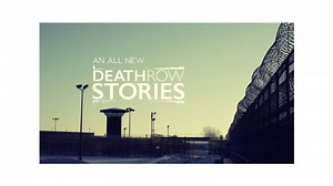 Death Row Stories Episode 4 Trailer