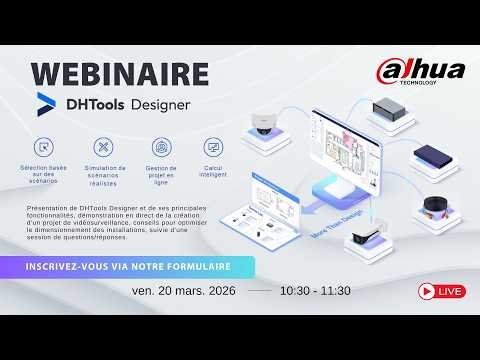 Replay du webinaire Dahua - DHTools Designer