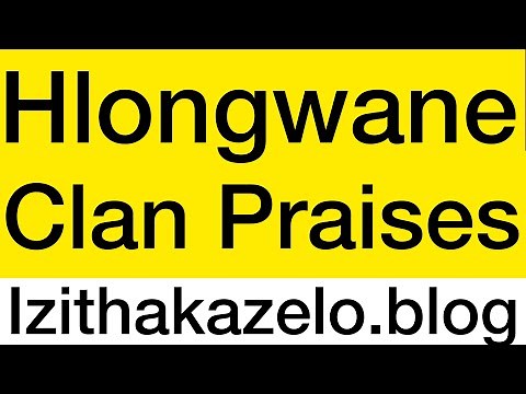 Izithakazelo zakwaHlongwane❤️Hlongwane Ngwane Clan Praises | Zuluring