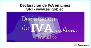 ▷ SRI: ¿Cómo se realiza una declaración de IVA en línea?