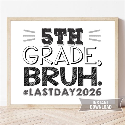Last Day 5th Grade Sign | Printable Chalkboard | School Photo Download | FD1 - Etsy
