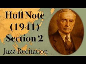 【Jazz Recitation】Hull Note (1941) Section 2 by Cordell Hull/Recitation by POETAQ （日本語字幕・ボタン選択）