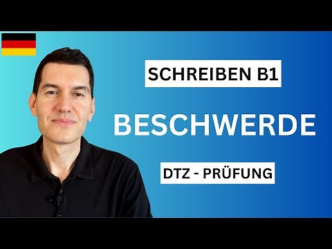 Beschwerde schreiben B1 | DTZ - Prüfung | Tipps und Beispiele