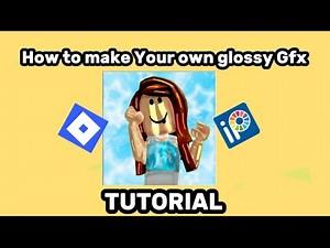 How to make your own glossy Gfx on mobile (TUTORIAL)