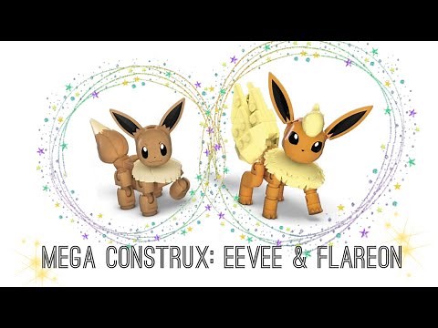 Building Eevee and Flareon from Mega Construx!