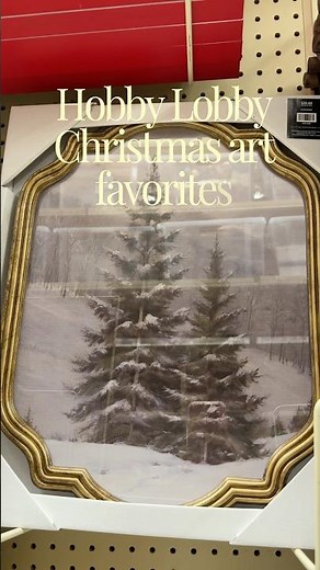 Hobby Lobby Christmas Art Favorites | Christmas 2026