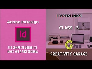 Adobe InDesign Course - Class 13 (Hyperlinks)