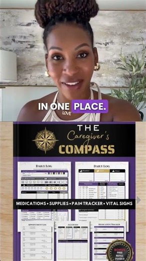 The Caregiver’s Compass Track Vital Signs, Mood, Pain Level, Meals, Medical History & More