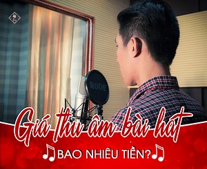 Bảng Giá Phòng Thu Âm TPHCM - Giá Rẻ - Chuyên Nghiệp