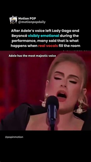 lady gaga and beyoncé cried listening to adele’s unbelievable voice #adele