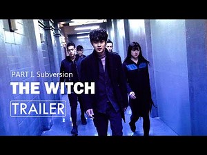 The Witch: Part I. Subversion (2018)ㅣKorean Movie Trailerㅣ2
