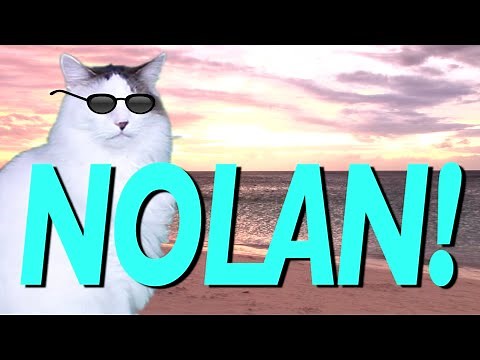 HAPPY BIRTHDAY NOLAN! - EPIC CAT Happy Birthday Song