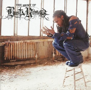 Busta Rhymes - The Best Of Busta Rhymes