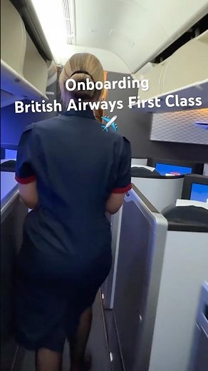 Onboarding British Airways new First Class #britishairways #firstclass #aviation