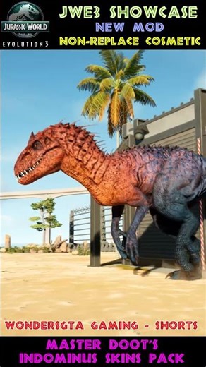 Master Doot's Indominus Skin Pack! - Non-Replace Cosmetic! - JWE3 Mods Showcase
