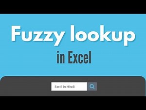 Fuzzy lookup Excel | Hindi