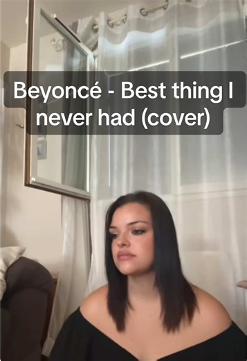 Best Thing I Never Had Cover by Beyoncé
