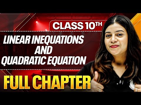 LINEAR AND QUADRATIC EQUATION In One Shot ( Theory + PYQs ) | Class 10 ICSE Board