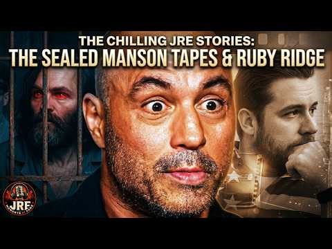 Ruby Ridge Tragedy & Sealed Manson Tapes: Chilling JRE Stories