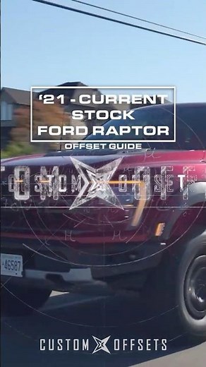 2021-2024 Ford Raptor - Stock OFFSET VIDEO GUIDE FROM CUSTOM OFFSETS