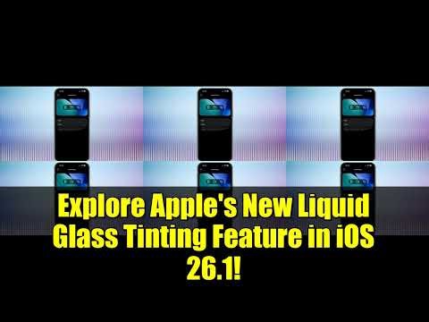 Explore Apple's New Liquid Glass Tinting Feature in iOS 26.1!
