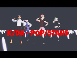 【MMD Naruto】『 K/DA - POP/STARS』