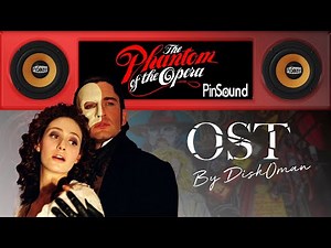 The Phantom of the Opera - OST - PinSound Preview