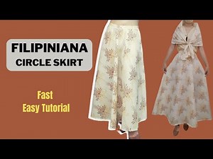 How To Make A Half Circle Skirt For A Stunning Filipiniana Dress!