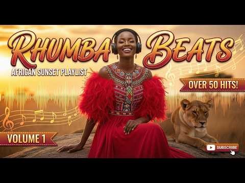 Rhumba Lingala Love Songs — 1 Hours of Relaxing, Chill & Romantic Congolese Rhumba