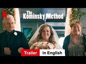 The Kominsky Method (Season 1) | Trailer in English | Netflix