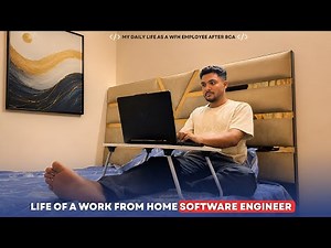 A Day in the Life of a REMOTE Software Engineer | A Day In The Life Of WFH Employee After BCA