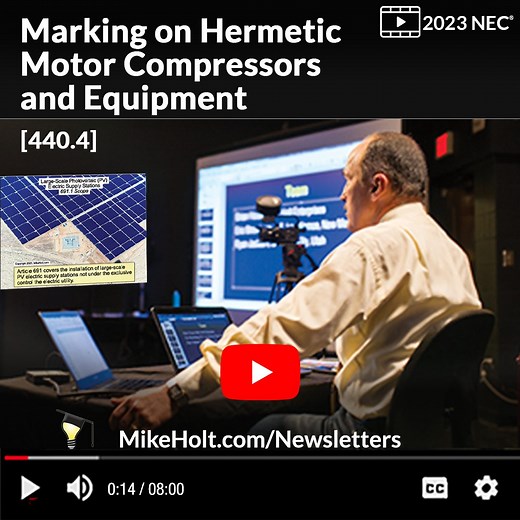 Code video 440.4 Marking on Hermetic Motor Compressors and Equipment Want to know how easy it is to size the conductor and breaker or fuse for hermetic motor compressor equipment? It’s simple, just follow the equipment manufacturer’s nameplate ratings for sizing the minimum conductor and maximum overcurrent protection sizes as explained in the National Electrical Code section 440.4. Ever heard that guy who says, “you can’t protect that 10 AWG with a 50A circuit breaker.” Don’t be “that guy”! Wat