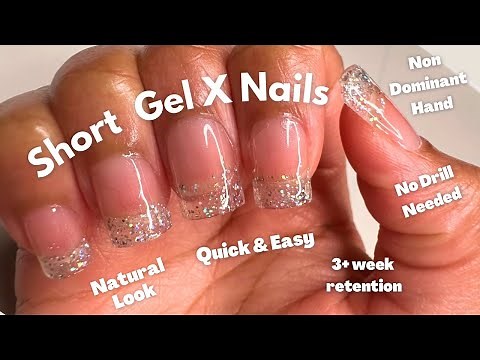 How To Do Short Gel X Nails At Home | No drill | Easy beginner nail tutorial | step by step DIY