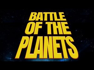 BATTLE OF THE PLANETS - Main Theme By Hoyt Curtin | First-run syndication