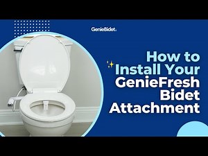 How to Install Your GenieFresh Bidet Attachment: #Installation Video Tutorial