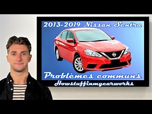 Nissan Sentra 2011 to 2017 Common Problems, Defects and Complaints