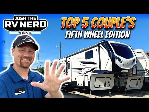 5 Top Couple's Camping Fifth Wheel RVs!