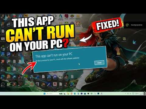 Fix “This App Can’t Run on Your PC” Windows 11 (2026 Fix)