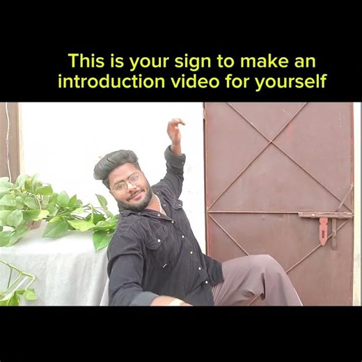 This is your sign to make an introduction for yourself ( funny )