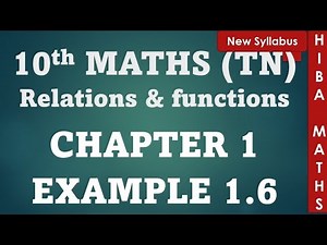 10th maths chapter 1 example 1.6 tn samacheer hiba maths