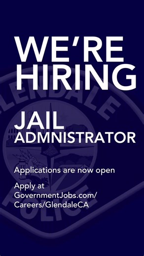 Glendale PD Seeks Jail Administrator for Leadership Role