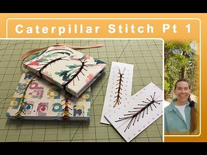 Caterpillar Bookbinding Stitch Part 1