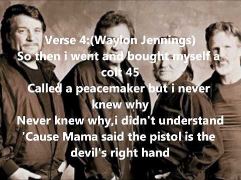 The Highwaymen - The Devil's Right Hand (lyrics)