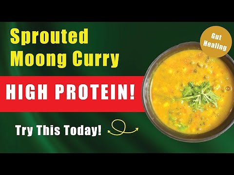 High Protein Mung Bean Curry | Vegan & Gut-Friendly Indian Recipe | Easy Moong Dal Curry