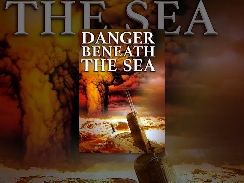 Danger Beneath the Sea